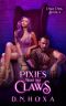[Pixie Pink 02] • Pixies Might Like Claws
